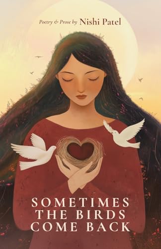 Sometimes the Birds Come Back