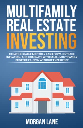 Multifamily Real Estate Investing