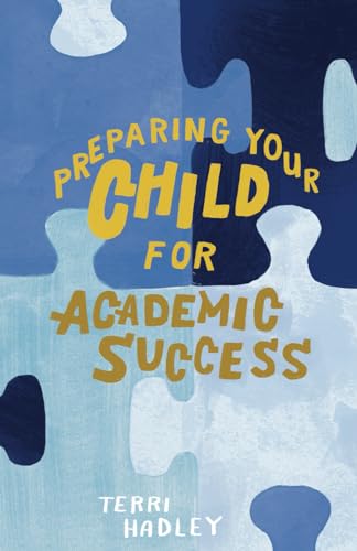 Preparing Your Child For Academic Success