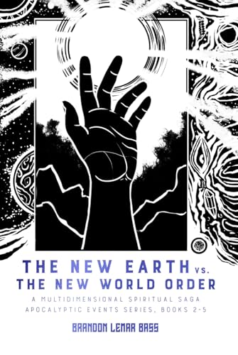 The New Earth vs. The New World Order
