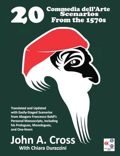 20 Commedia dell'Arte Scenarios From the 1570s
