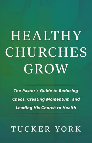 Healthy Churches Grow