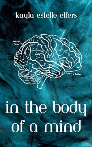 In the Body of a Mind