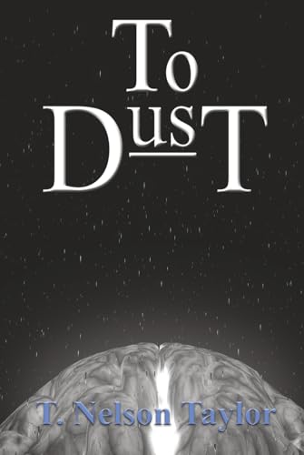 To Dust