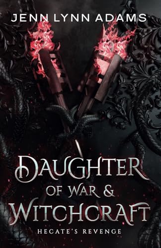 Daughter of War & Witchcraft