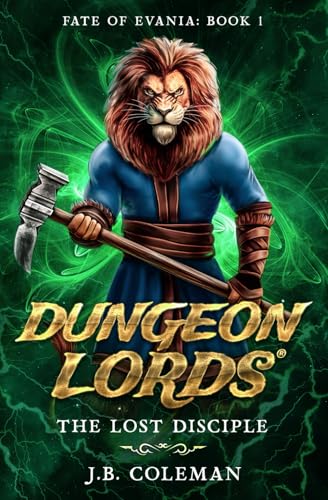 The Lost Disciple (Dungeon Lords