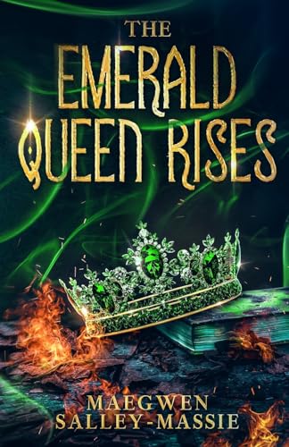 The Emerald Queen Rises