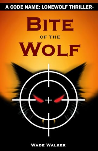 Bite of the Wolf