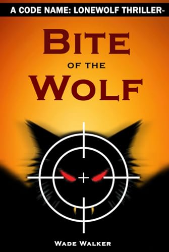 Bite of the Wolf