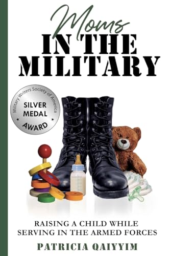 Moms In The Military Raising A Child While Serving In The Armed Forces