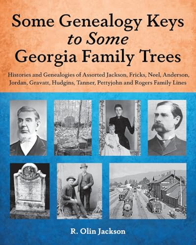 Some Genealogy Keys To Some Georgia Family Trees
