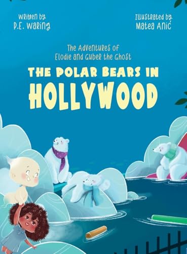 The Polar Bears in Hollywood