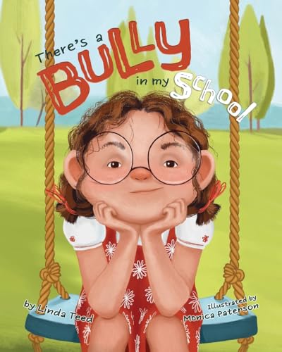 There's a Bully in My School