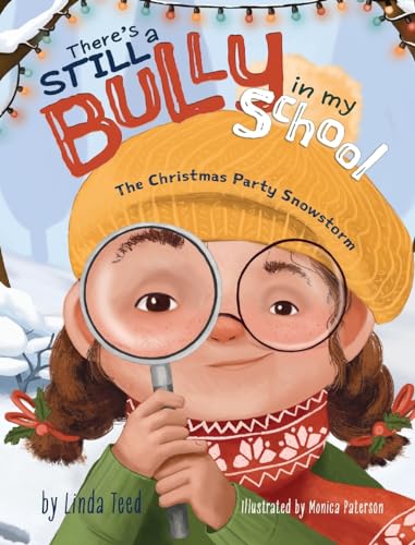 There's STILL a Bully in my School