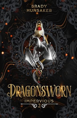 Dragonsworn (Impervious Book 2)