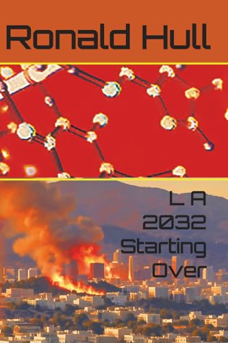 LA 2032 STARTING OVER