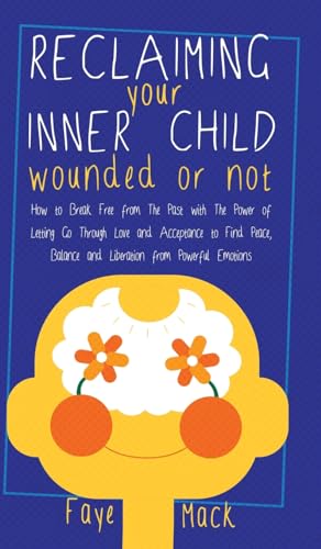 Reclaiming Your Inner Child