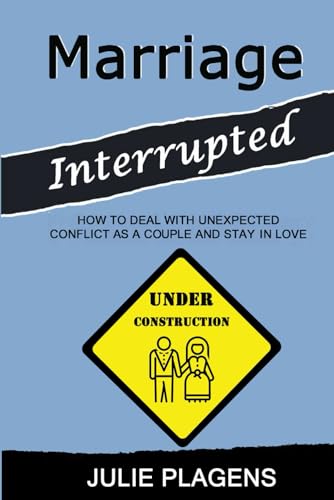 Marriage Interrupted