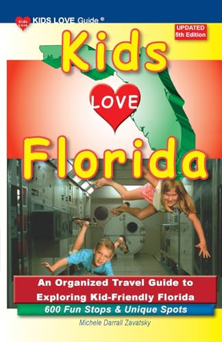 KIDS LOVE FLORIDA, 5th Edition