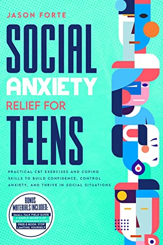 Social Anxiety Relief for Teens