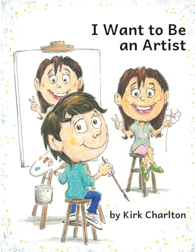 I Want to be an Artist