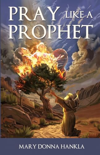 Pray Like A Prophet