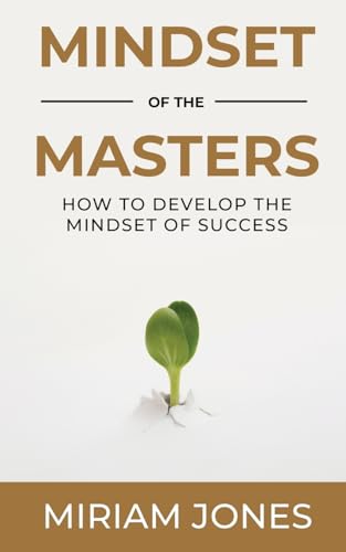 Mindset of the Masters