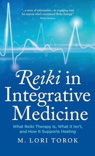 Reiki in Integrative Medicine