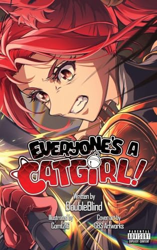 Everyone's a Catgirl!