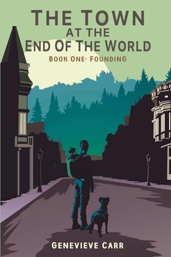 The Town at the End of the World