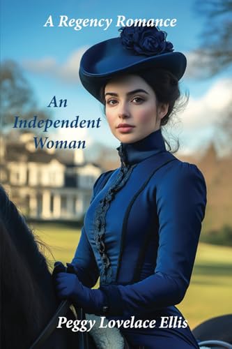 An Independent Woman