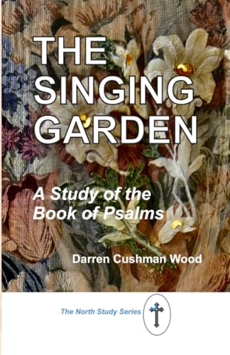 The Singing Garden