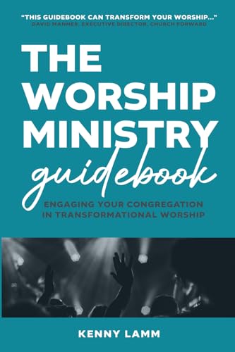 The Worship Ministry Guidebook