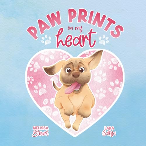 Paw Prints On My Heart