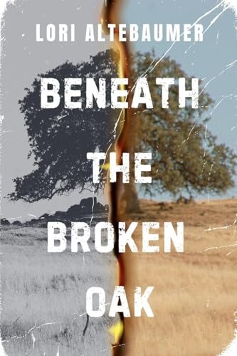 Beneath the Broken Oak