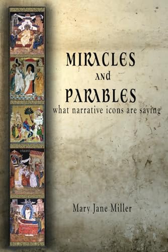 Miracles and Parables