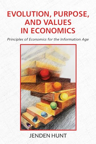 Evolution, Purpose, and Values in Economics