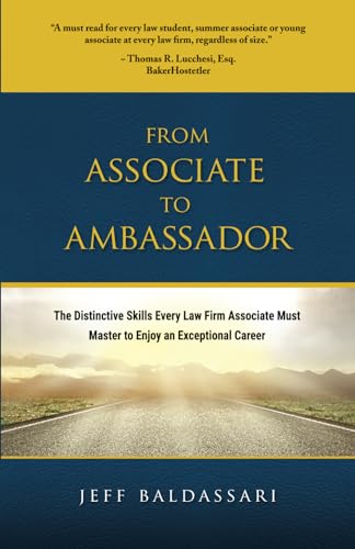 From Associate to Ambassador
