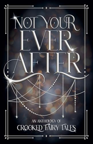 Not Your Ever After