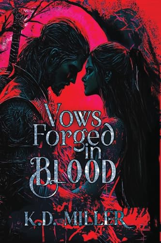 Vows Forged in Blood