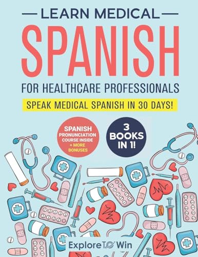 Learn Medical Spanish For Healthcare Professionals