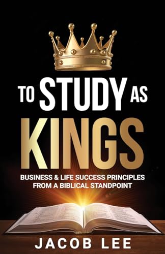 To Study As Kings