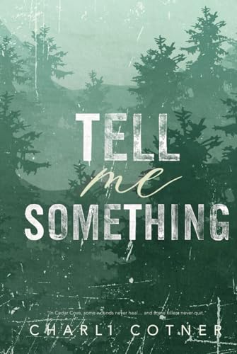 Tell Me Something