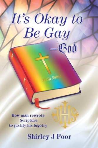It's Okay to Be Gay -- God