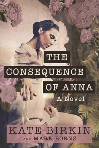 The Consequence of Anna