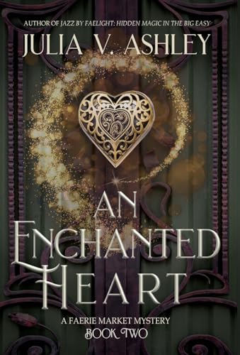 An Enchanted Heart