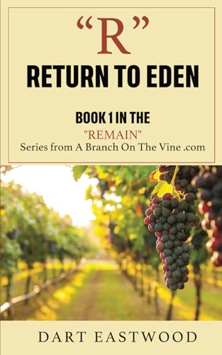R - Return to Eden