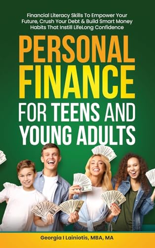 Personal Finance for Teens and Young Adults