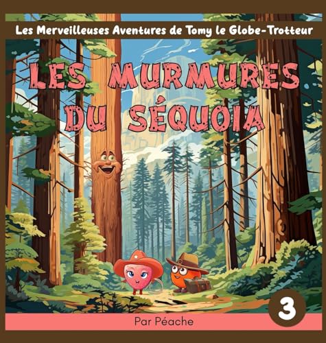 Les murmures du séquoia