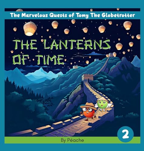 The Lanterns Of Time